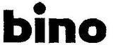 Bino