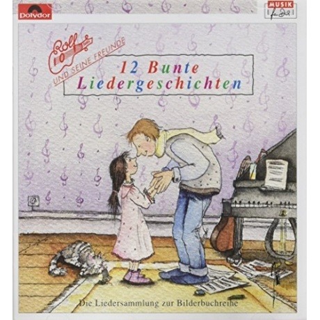 12 Bunte Liedergeschichten