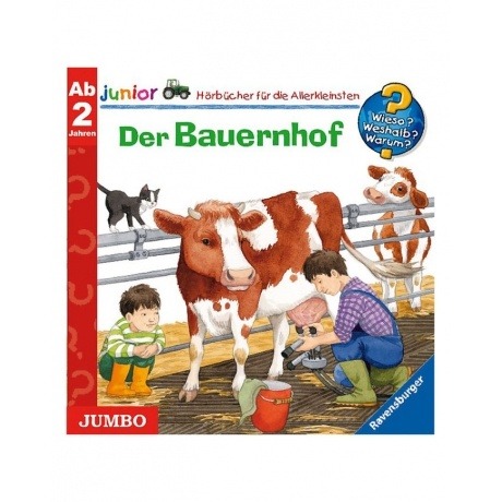 Wieso? Weshalb? Warum? Junior. Der Bauernhof