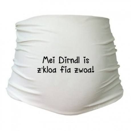 Bauchband "Mei Dirndl is z'kloa fia zwoa!"