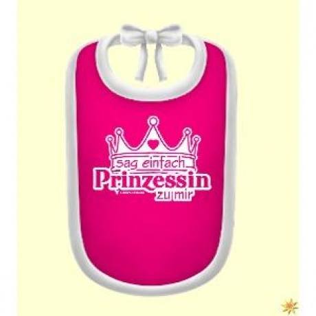 Lätzchen "Sag einfach Prinzessin zu mir"