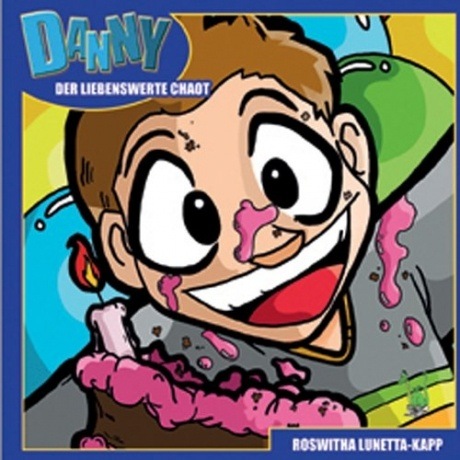 Danny der liebenswerte Chaot (CD)
