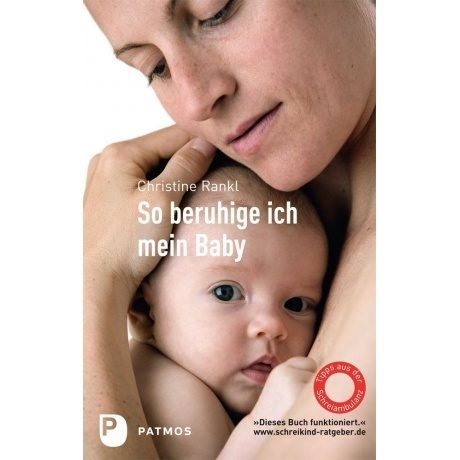 So beruhige ich mein Baby - Tipps aus der Schreiambulanz