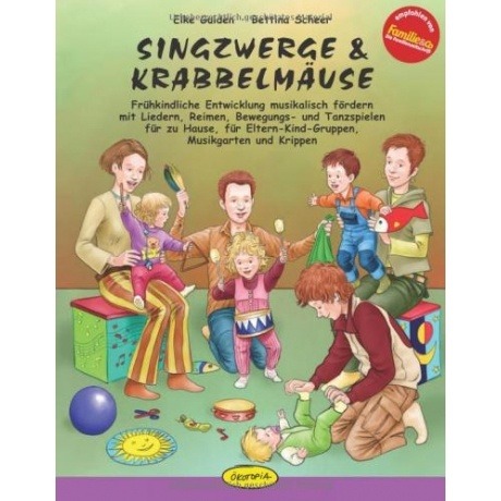 Singzwerge & Krabbelmäuse