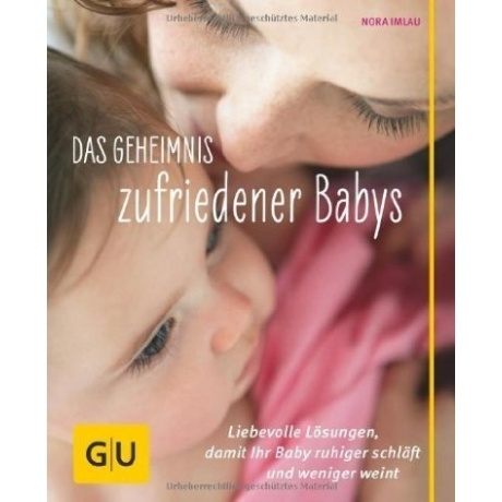 Das Geheimnis zufriedener Babys